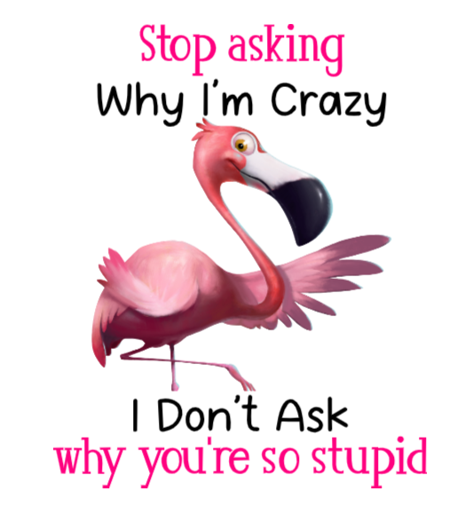 Stop Asking...