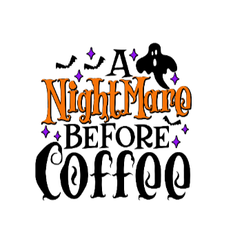 Nightmare Before Coffee